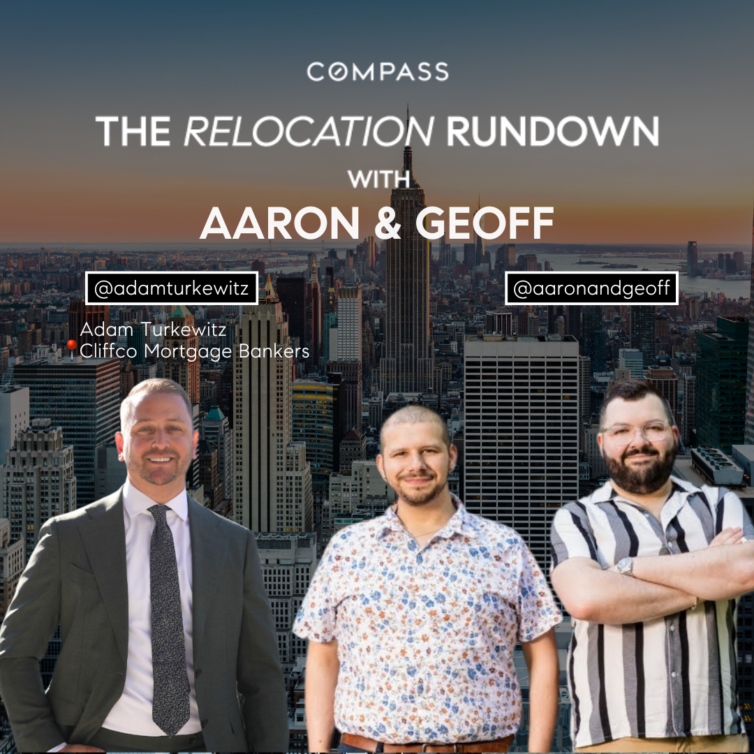 Navigating Mortgages in New York City with Adam Turkewitz – The Relocation Rundown